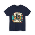 The Future of Healthcare Looks Like Me Graphic T-Shirt - Strictly Positivity