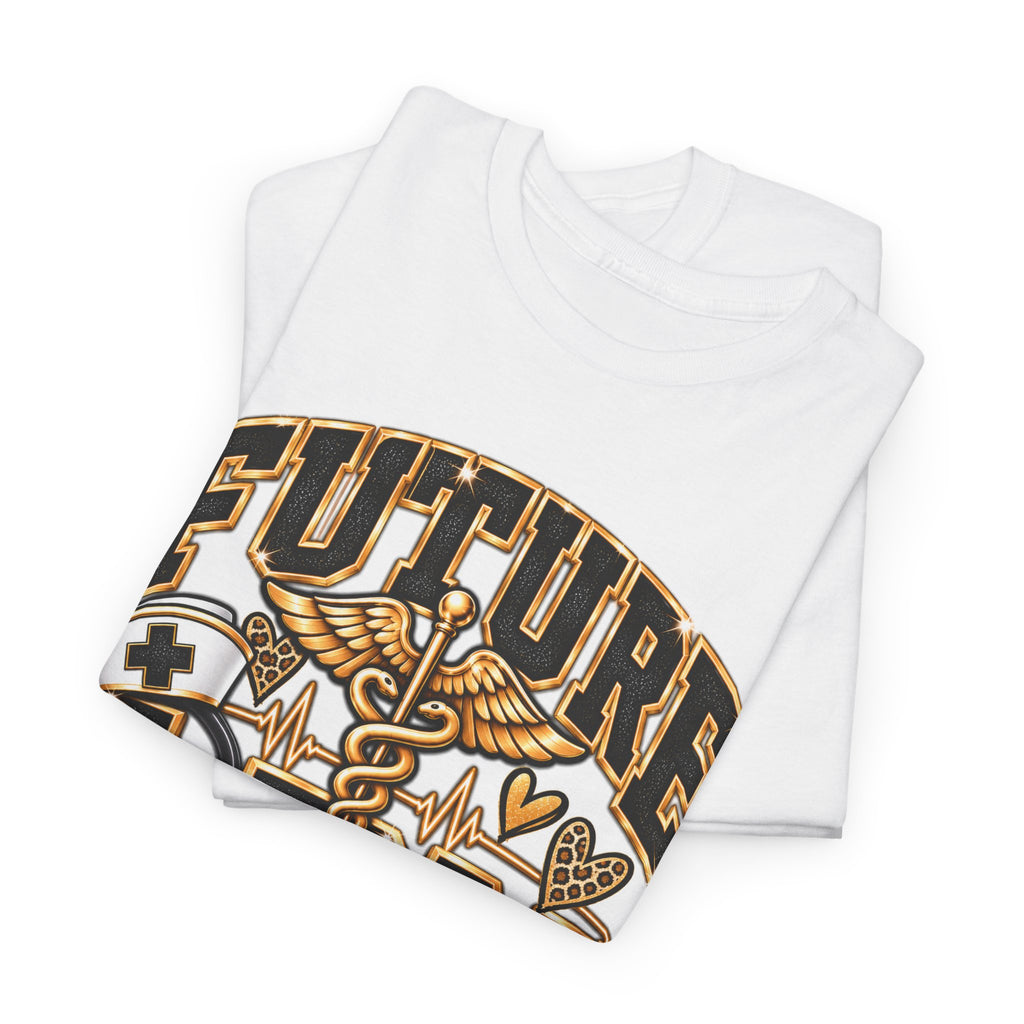Future LPN T-Shirt – Future Licensed Practical Nurse Tee, Nursing Student Gift - Strictly Positivity
