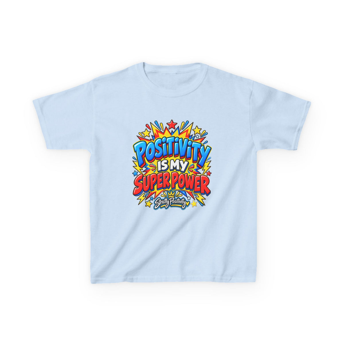 Kids T-Shirt — "Positivity Is My Superpower" Colorful Comic Graphic - Strictly Positivity