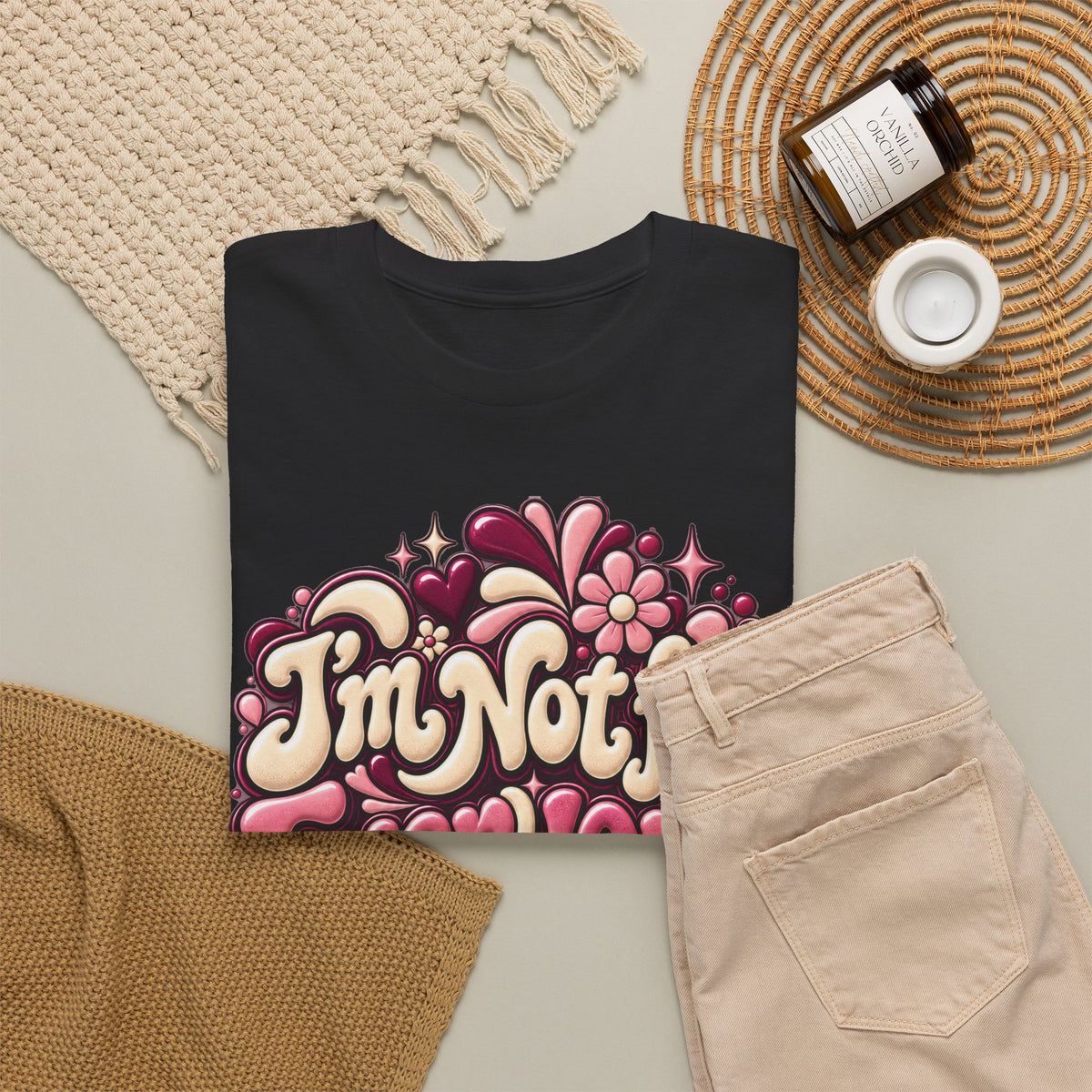 I'm Not for Everyone And That's Okay Graphic T-Shirt - Strictly Positivity