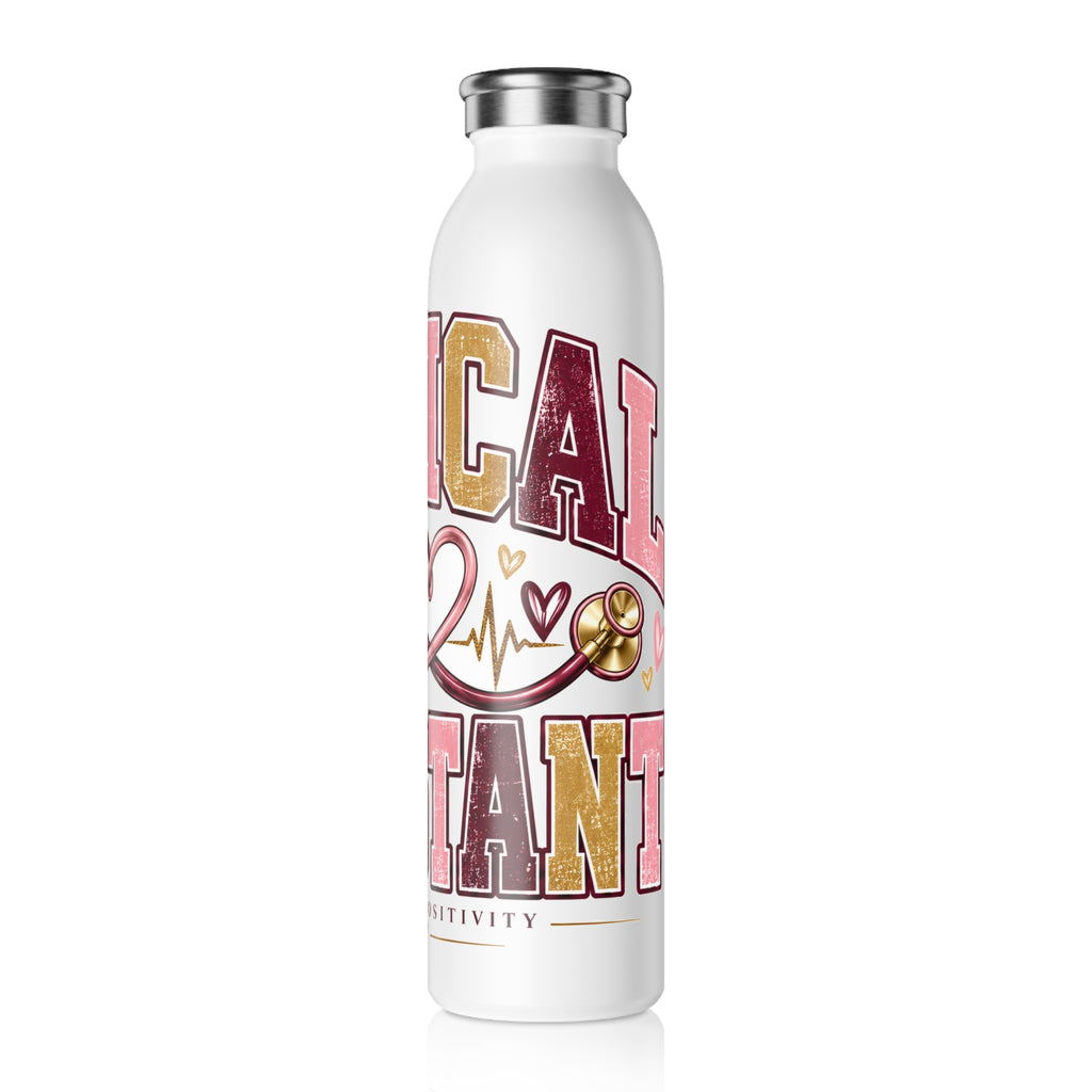 Medical Assistant Varsity Slim Water Bottle — Strictly Positivity - Strictly Positivity