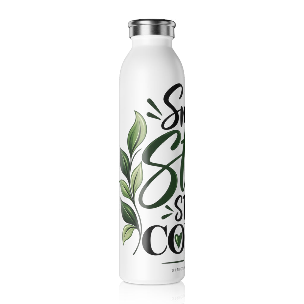 Slim Water Bottle — "Small Steps Still Count" Motivational Stainless Bottle - Strictly Positivity
