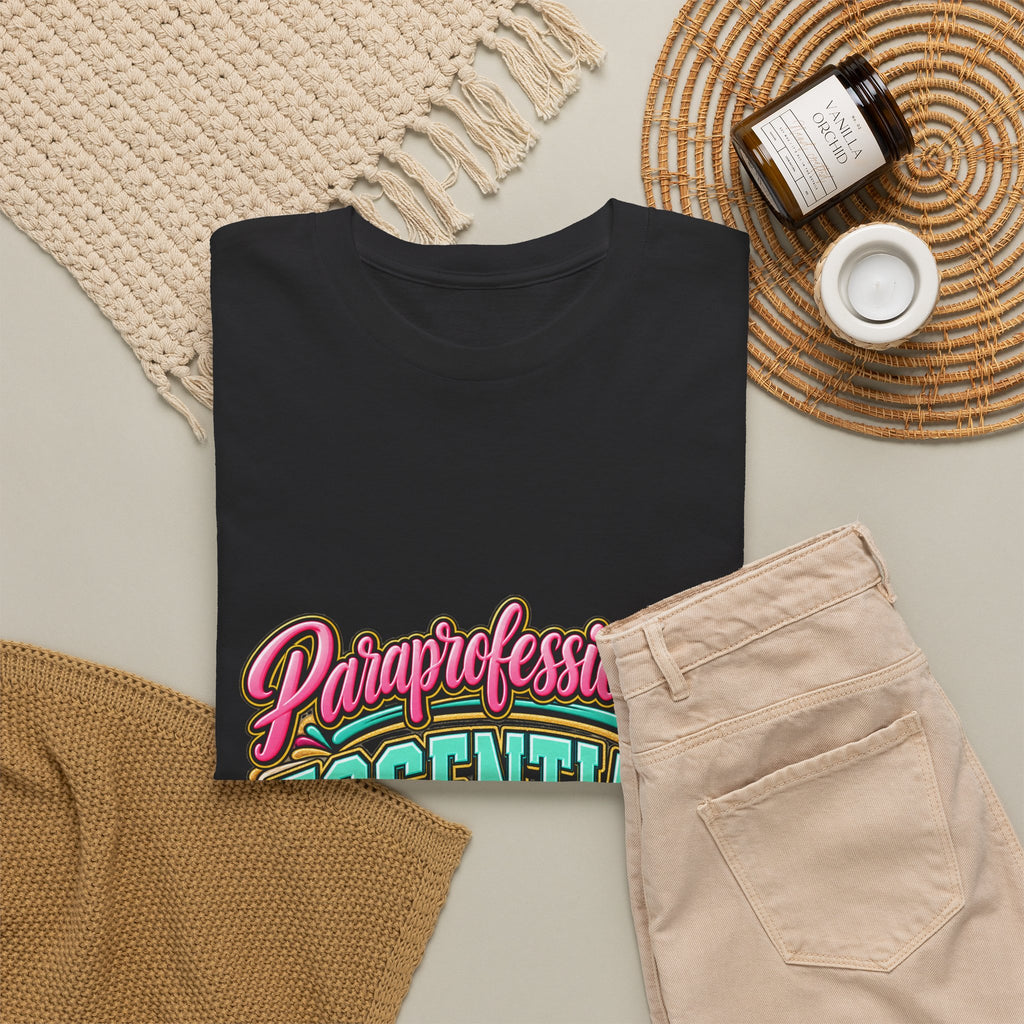 Paraprofessional T-Shirt | Essential by Nature | STRICTLY POSITIVITY - Strictly Positivity