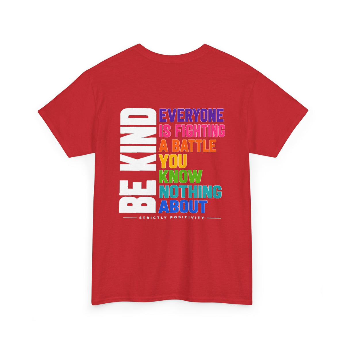 Kindness Graphic Tee — "Little Kindness Goes a Long Way" Rainbow Inspirational T-Shirt - Strictly Positivity