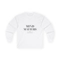 Mind Matters Inspirational Long Sleeve Tee – “One Difficult Day Doesn’t Erase Your Growth” - Strictly Positivity