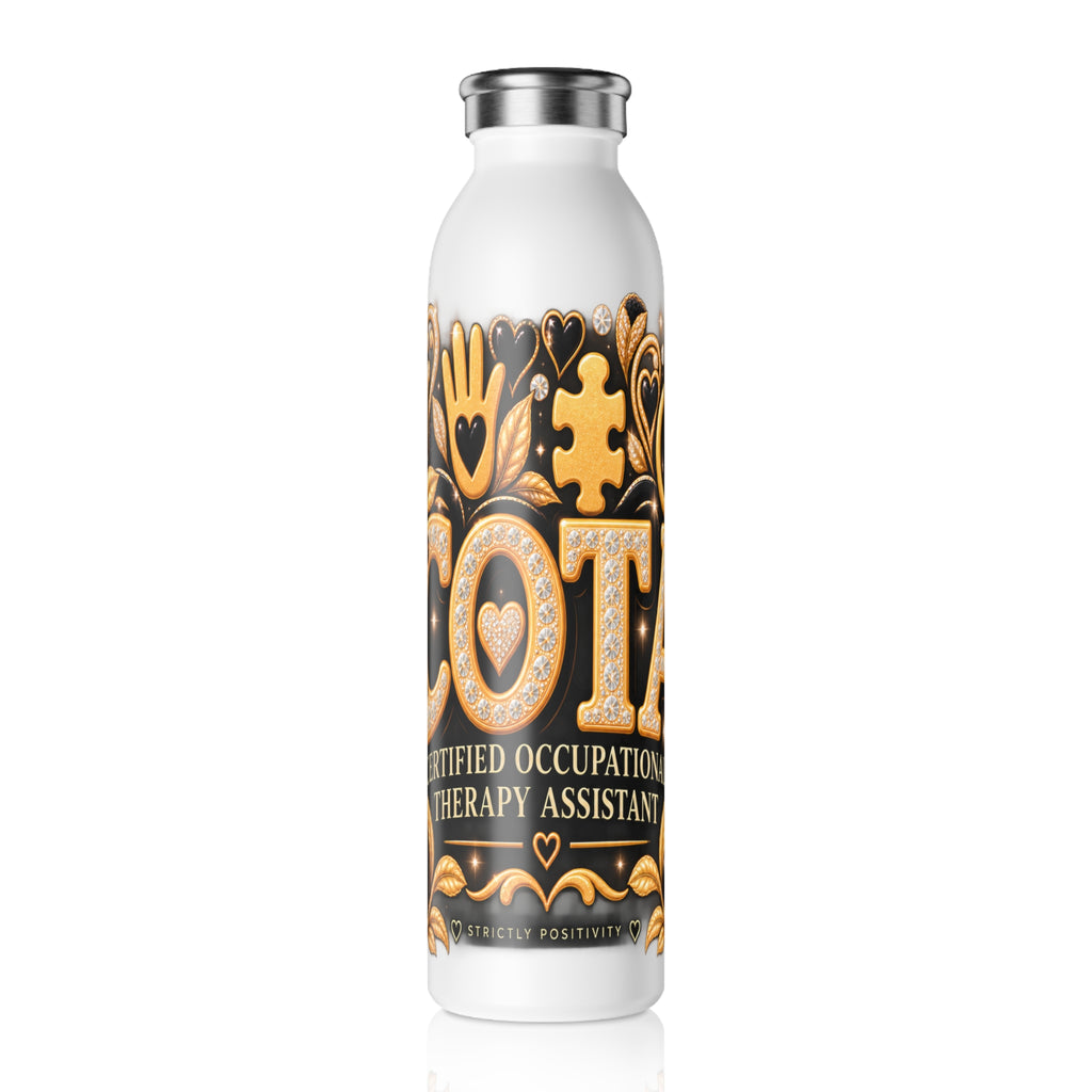 Certified Occupational Therapy Assistant (COTA) Slim Water Bottle — Inspirational Gold Floral Design - Strictly Positivity