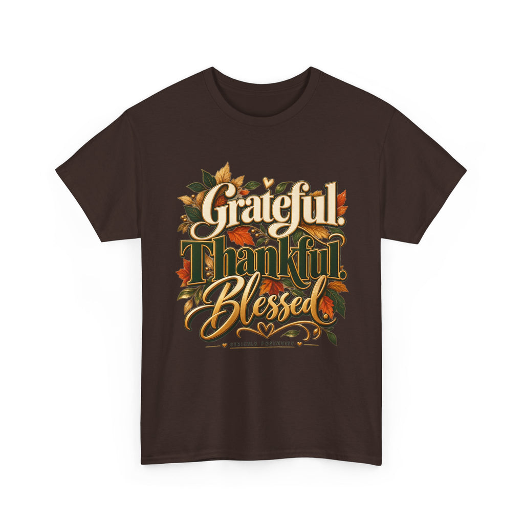 Grateful Thankful Blessed Thanksgiving T-Shirt - Strictly Positivity
