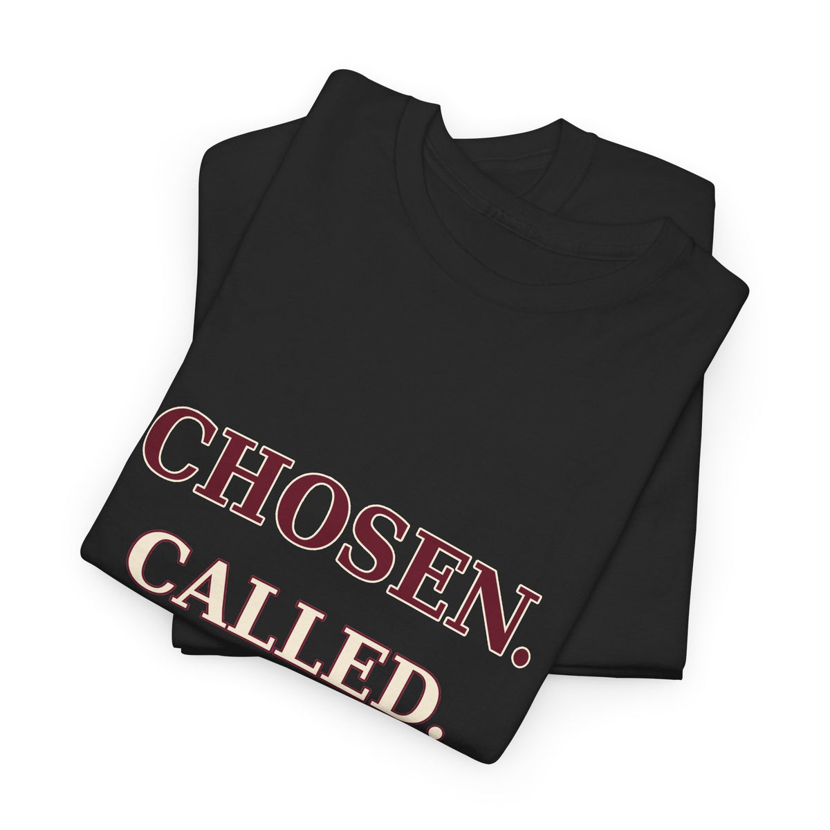 Chosen. Called. Loved. Tee - Strictly Positivity