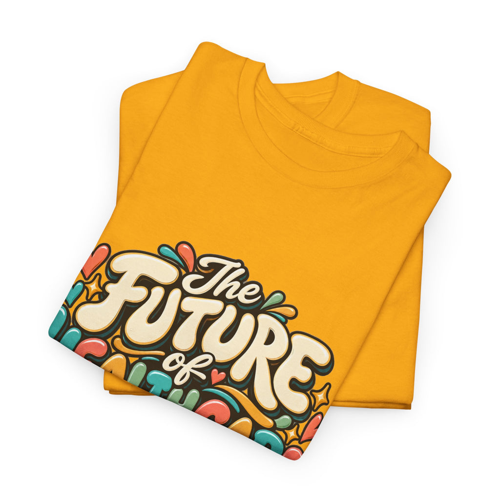 The Future of Healthcare Looks Like Me Graphic T-Shirt - Strictly Positivity
