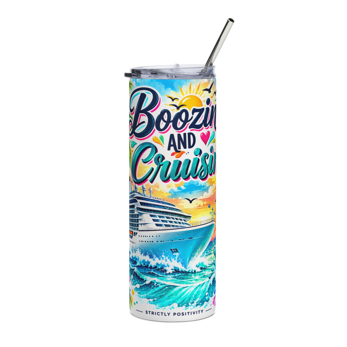 Boozin’ and Cruisin’ Tumbler | Tropical Cruise Gift | STRICTLY POSITIVITY - Strictly Positivity