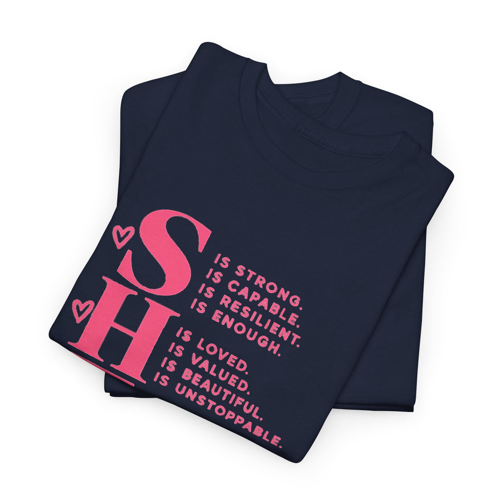 SHE Is Me Inspirational Women's T-Shirt – Empowerment Quote Tee - Strictly Positivity