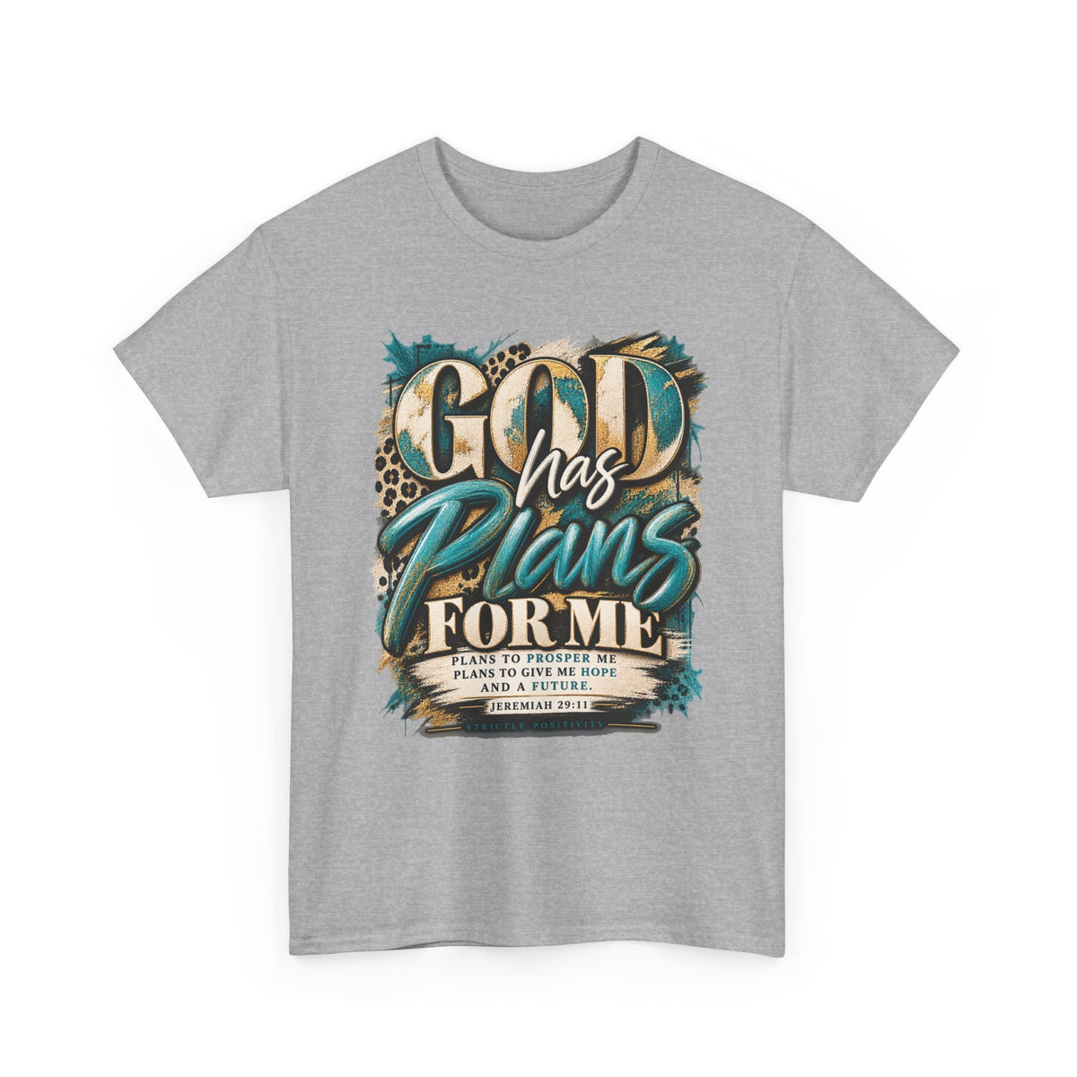 God Has Plans for Me Inspirational Christian T-Shirt - Strictly Positivity