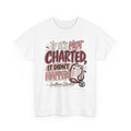 If It’s Not Charted, It Didn’t Happen — Healthcare Educator Shirt - Strictly Positivity