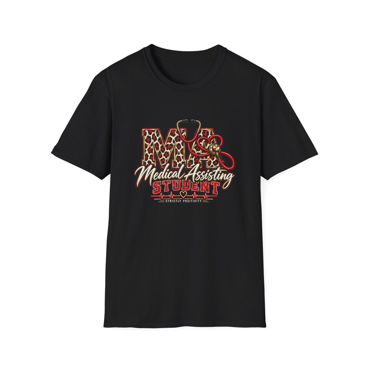 Medical Assisting Student | Bold Animal Print Graphic Tee - Strictly Positivity