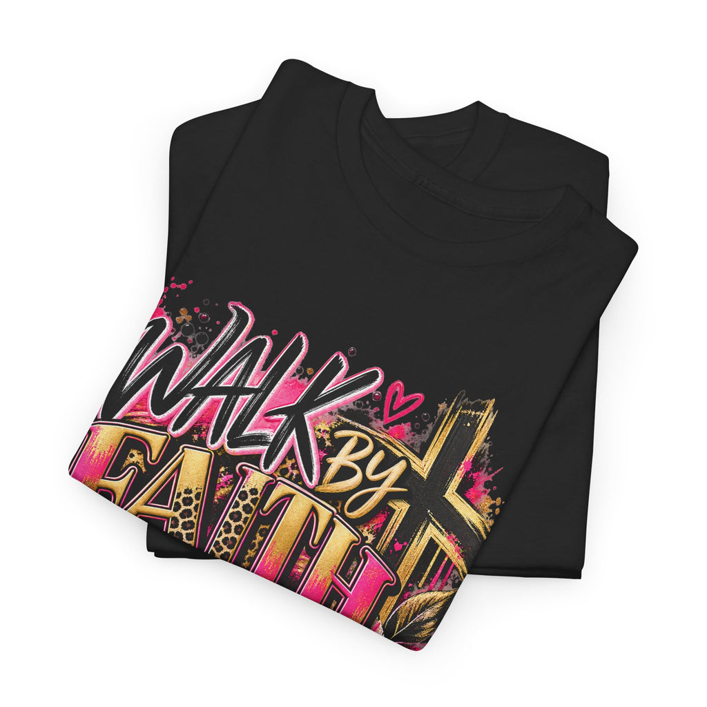 Faith T-Shirt — "Walk by Faith Not by Sight" Inspirational Christian Tee - Strictly Positivity