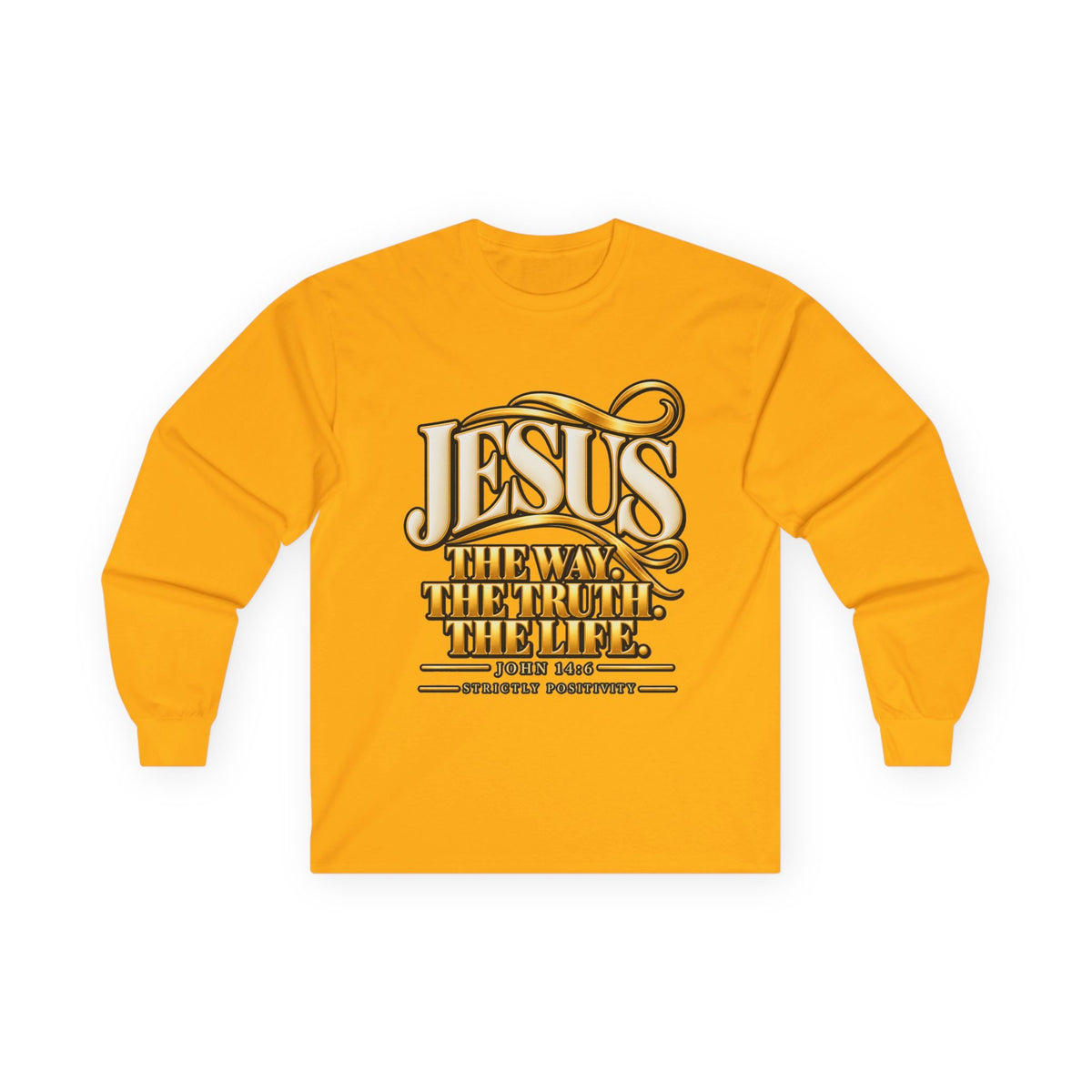 Jesus "The Way The Truth The Life" Long Sleeve Tee - Strictly Positivity