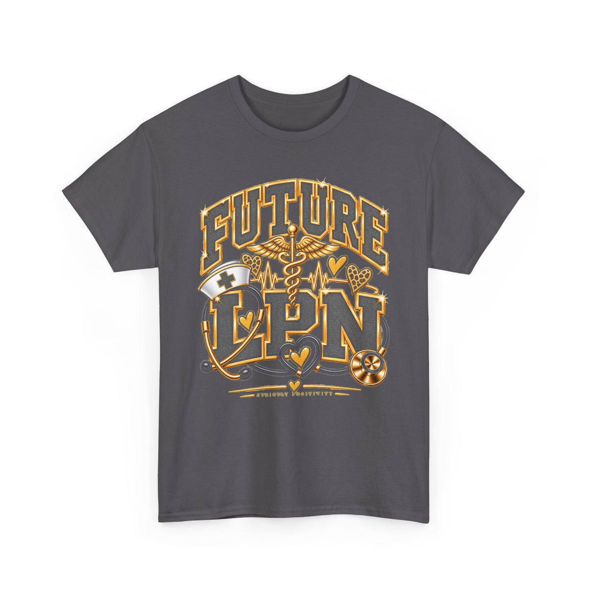 Future LPN Nurse Tee – Nursing Student Licensed Practical Nurse Graduation Shirt - Strictly Positivity
