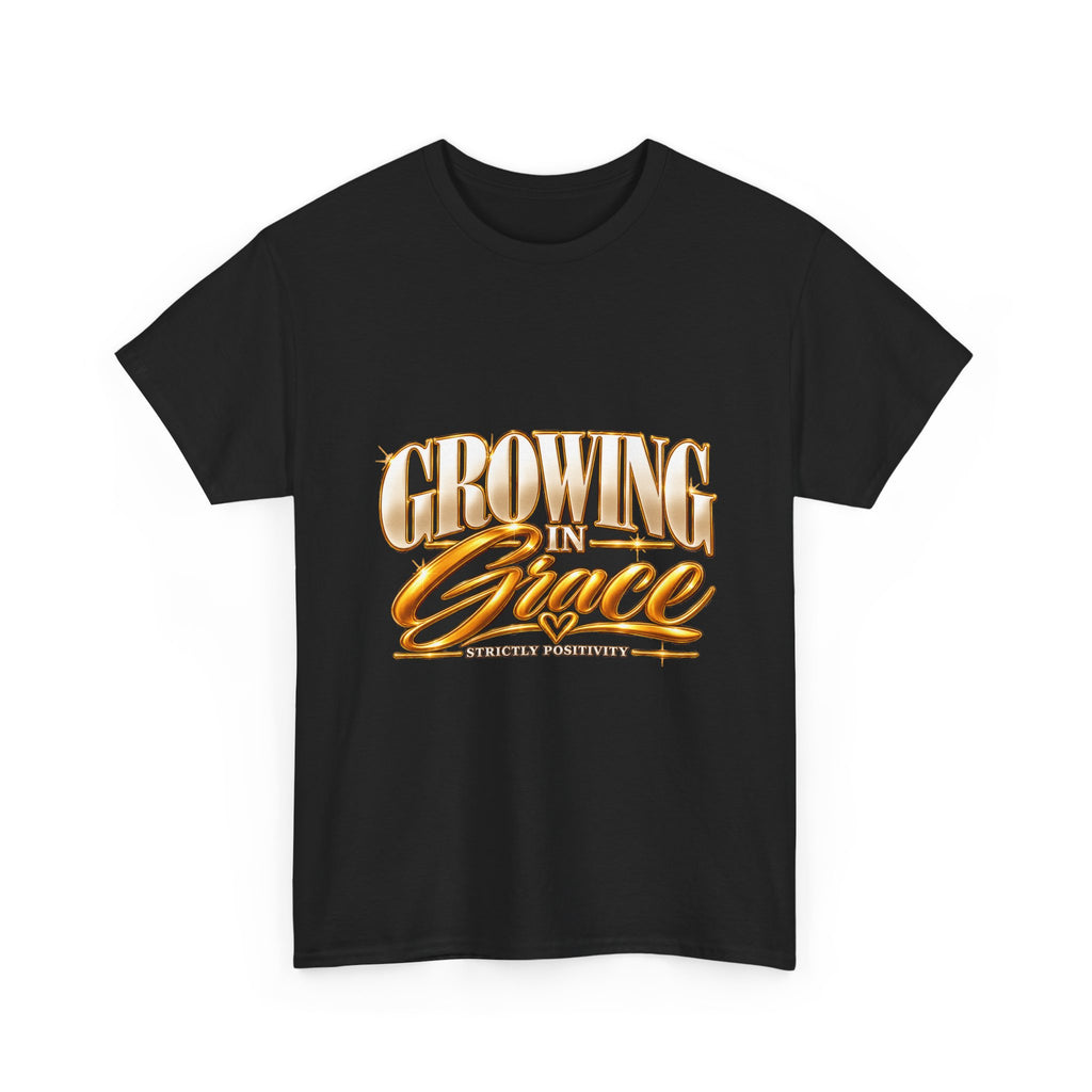 Growing in Grace T-Shirt — Inspirational Christian Faith Tee - Strictly Positivity