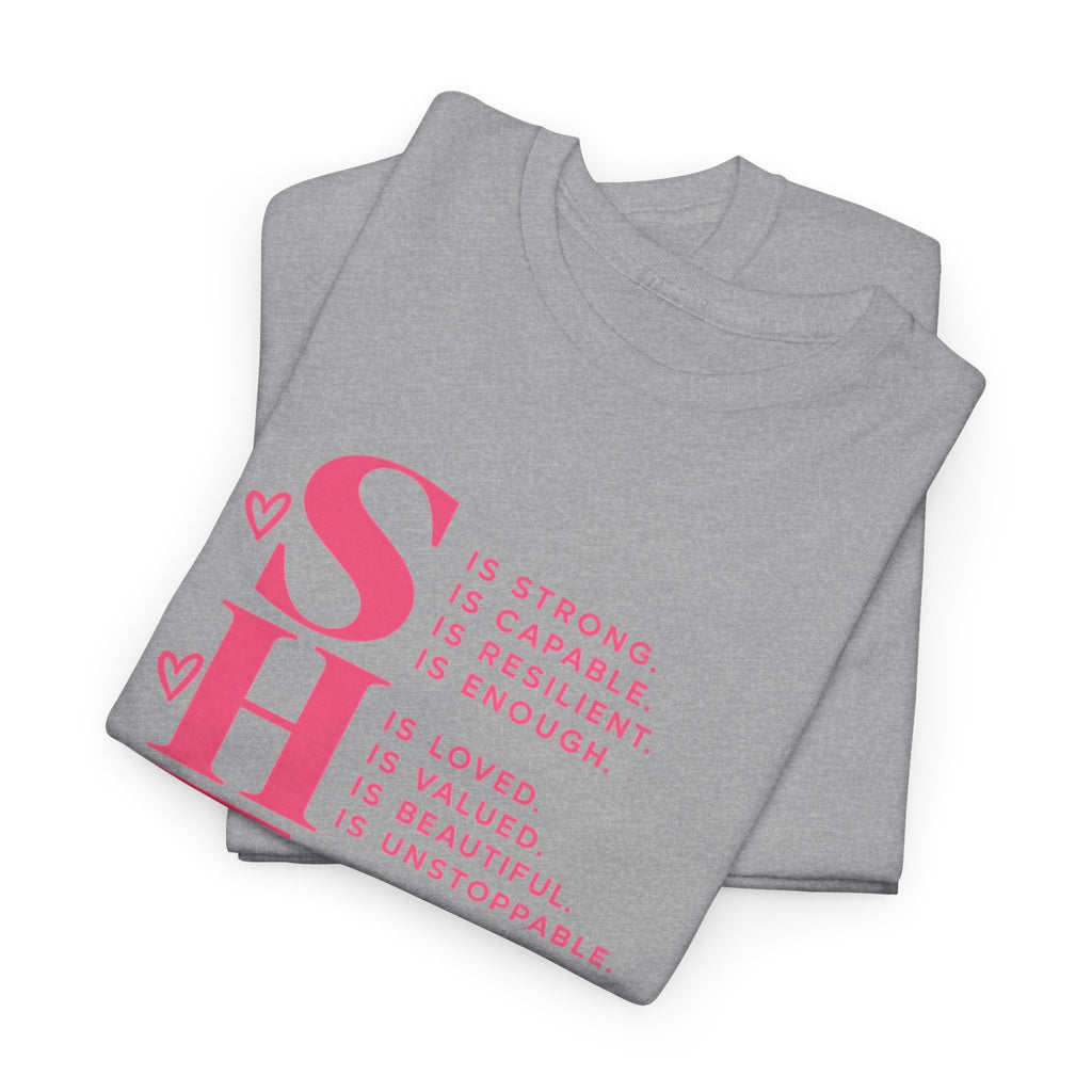 SHE Is Me Inspirational Women's T-Shirt – Empowerment Quote Tee - Strictly Positivity