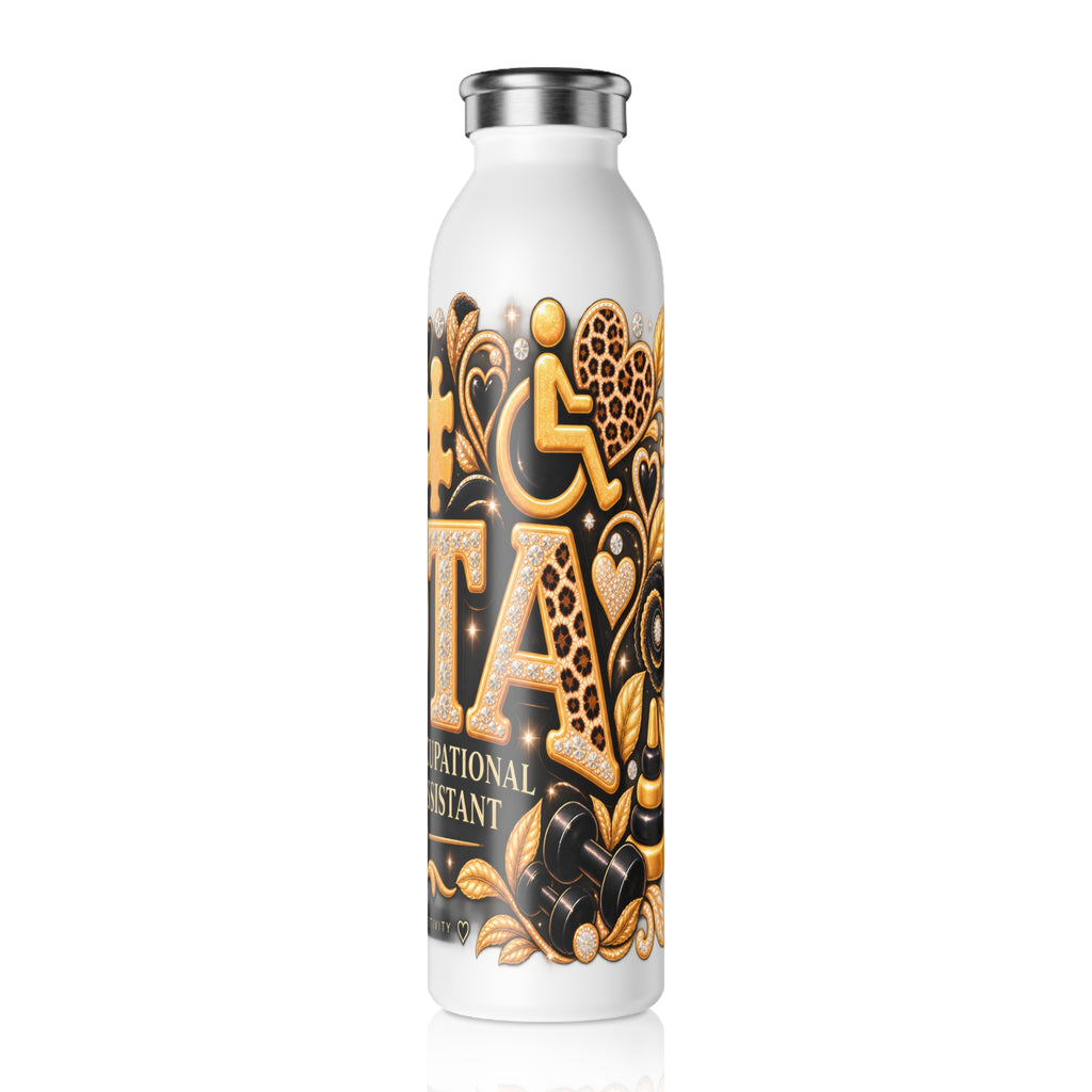 Certified Occupational Therapy Assistant (COTA) Slim Water Bottle — Inspirational Gold Floral Design - Strictly Positivity