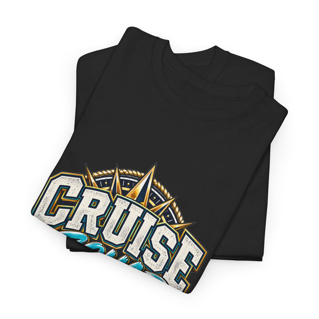 Cruise Squad Graphic Tee – Nautical Ship Compass Shirt - Strictly Positivity