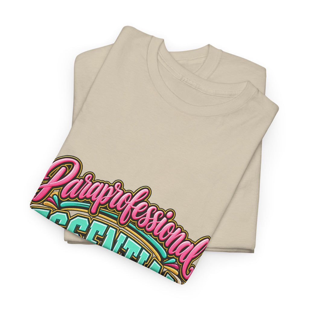 Paraprofessional T-Shirt | Essential by Nature | STRICTLY POSITIVITY - Strictly Positivity