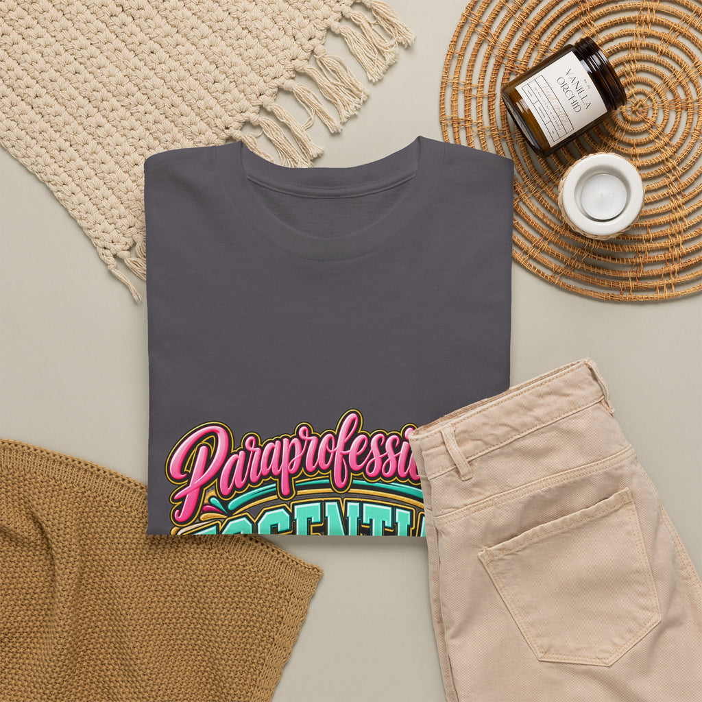 Paraprofessional T-Shirt | Essential by Nature | STRICTLY POSITIVITY - Strictly Positivity