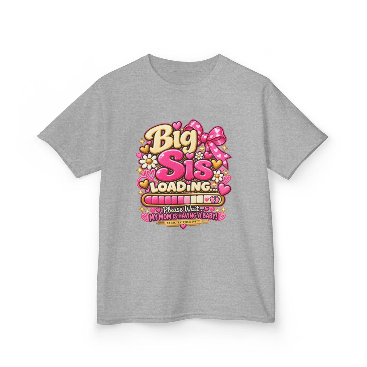 Big Sis Loading… Kids’ Big Sister Announcement Shirt | Strictly Positivity - Strictly Positivity