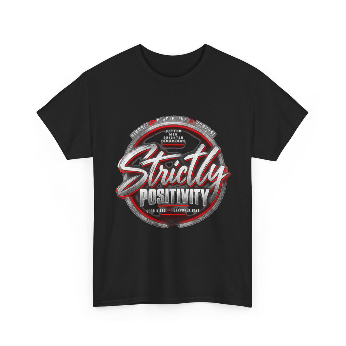 Strictly Positivity Graphic Tee – Inspirational Positive Vibes T-Shirt - Strictly Positivity