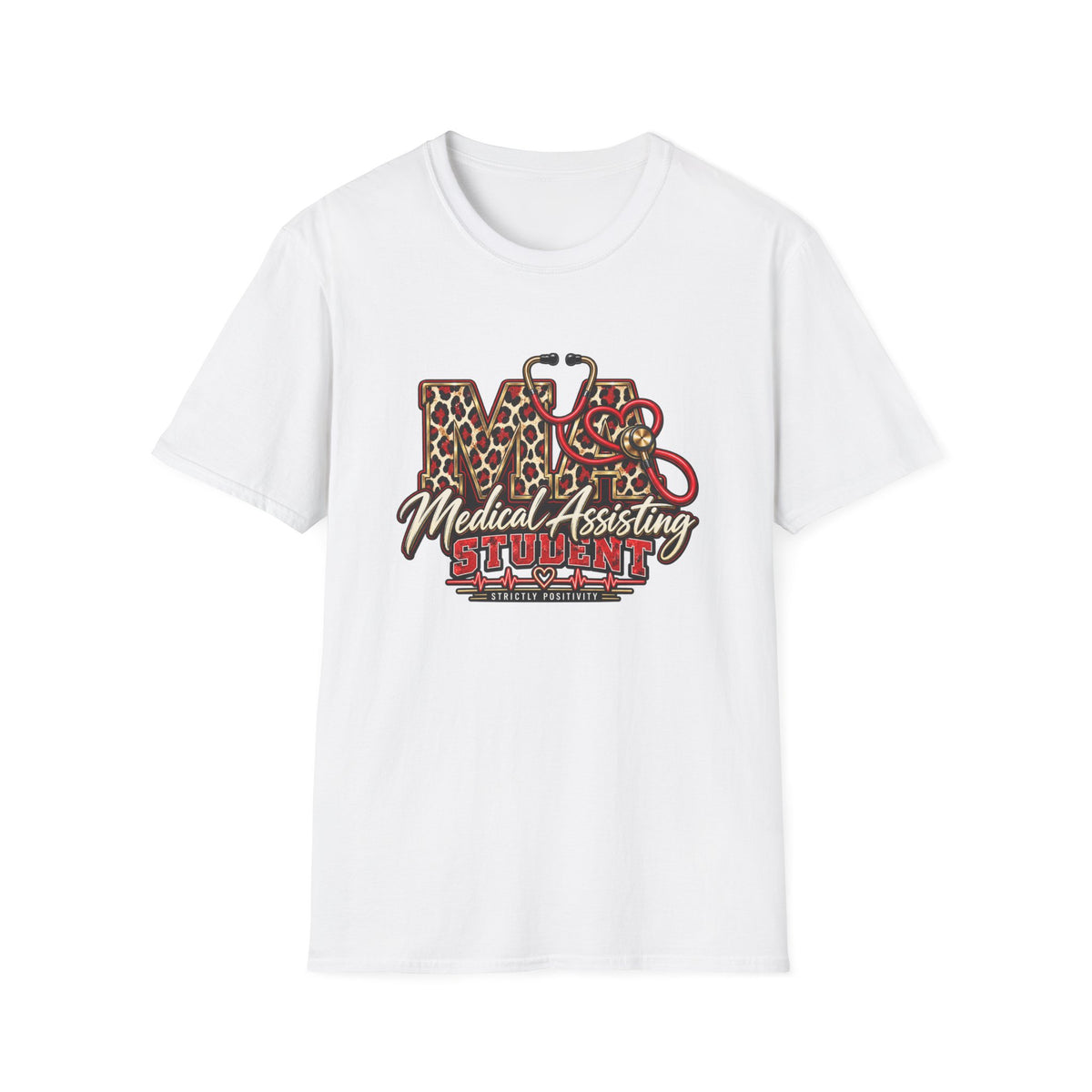 Medical Assisting Student | Bold Animal Print Graphic Tee - Strictly Positivity