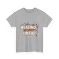 Healing Is Not Linear | Mental Wellness Graphic Tee - Strictly Positivity
