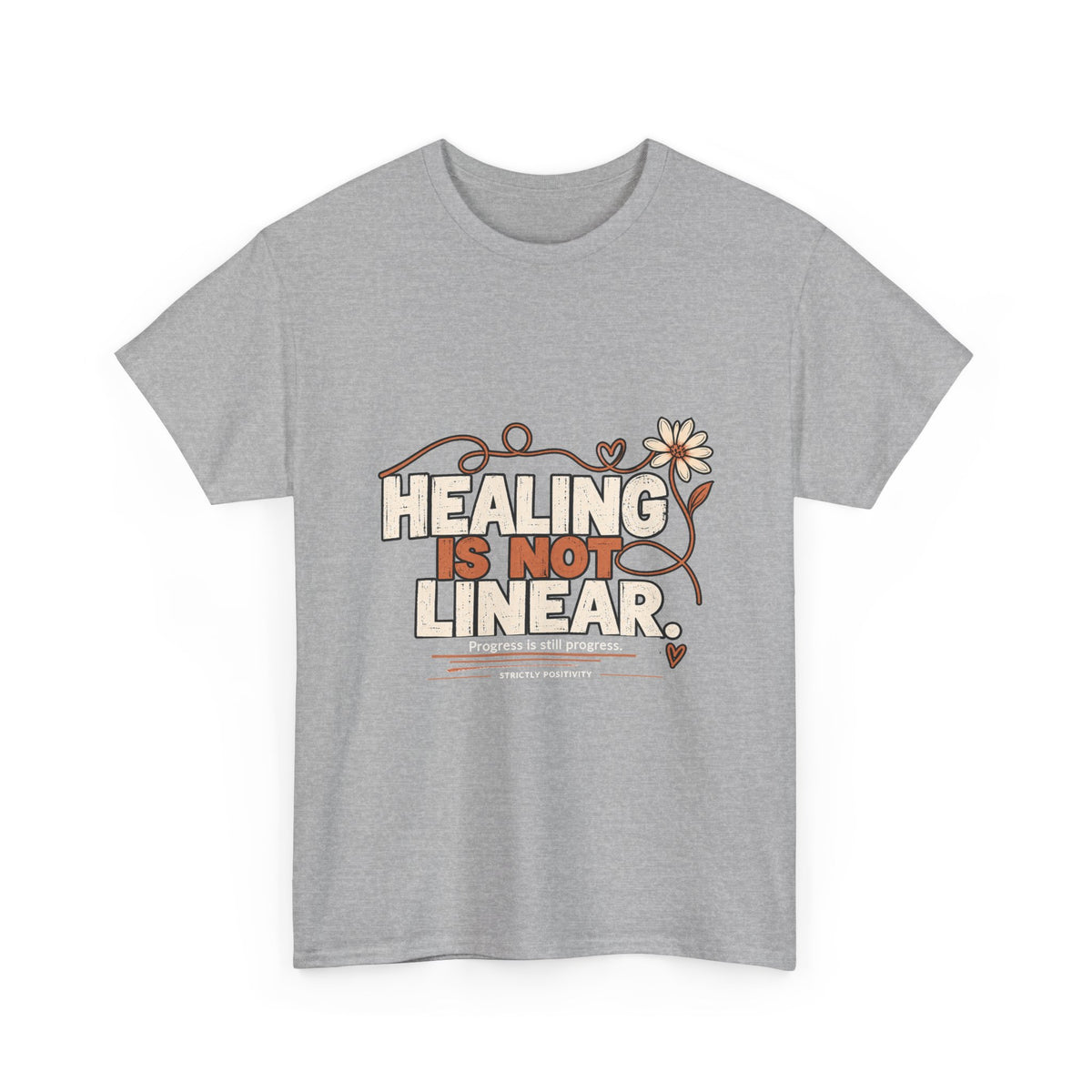 Healing Is Not Linear | Mental Wellness Graphic Tee - Strictly Positivity