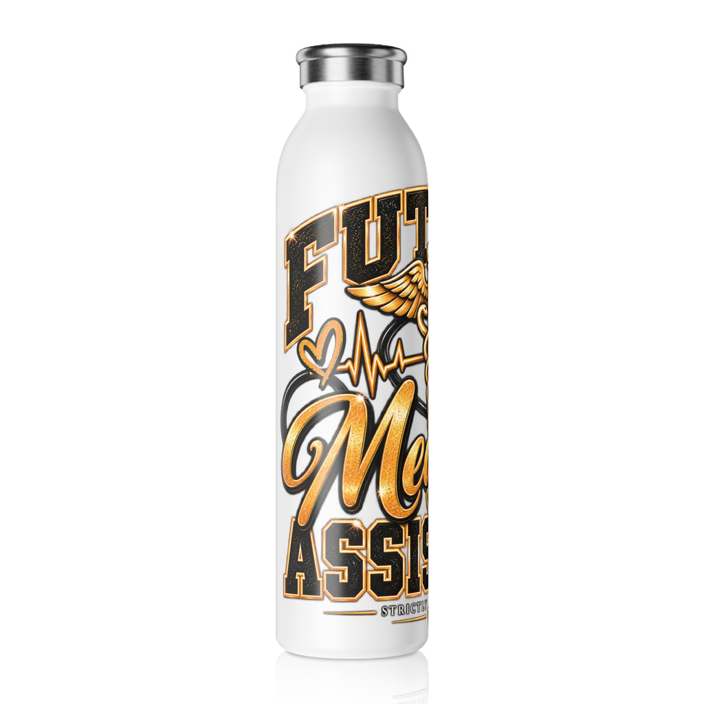 Future Medical Assistant — 20 oz Tumbler - Strictly Positivity