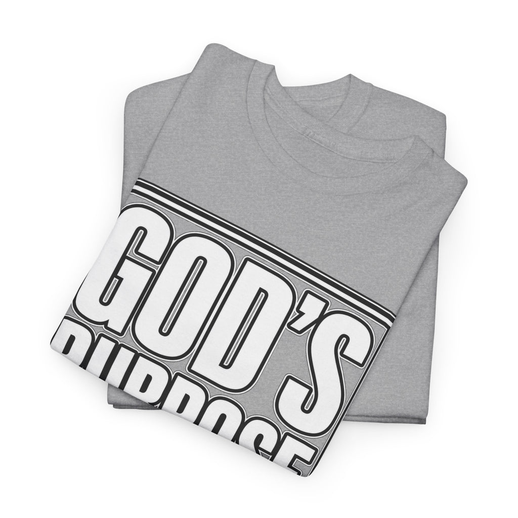 T-Shirt — "God's Purpose Is Greater Than My Plans" Inspirational Christian Tee - Strictly Positivity