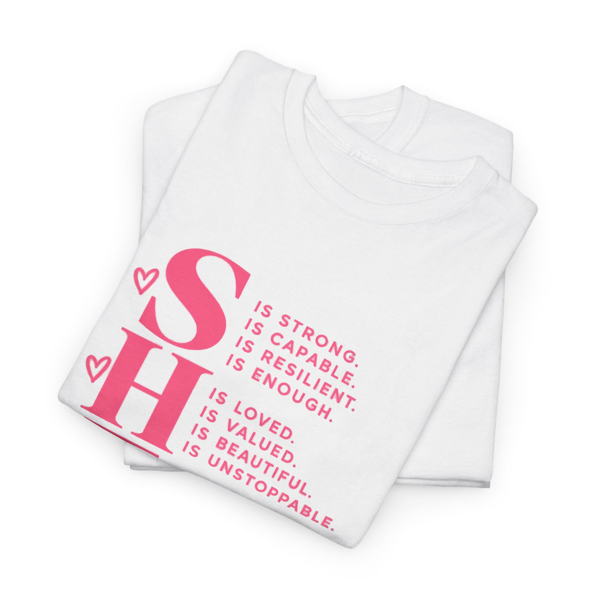 SHE Is Me Inspirational Women's T-Shirt – Empowerment Quote Tee - Strictly Positivity