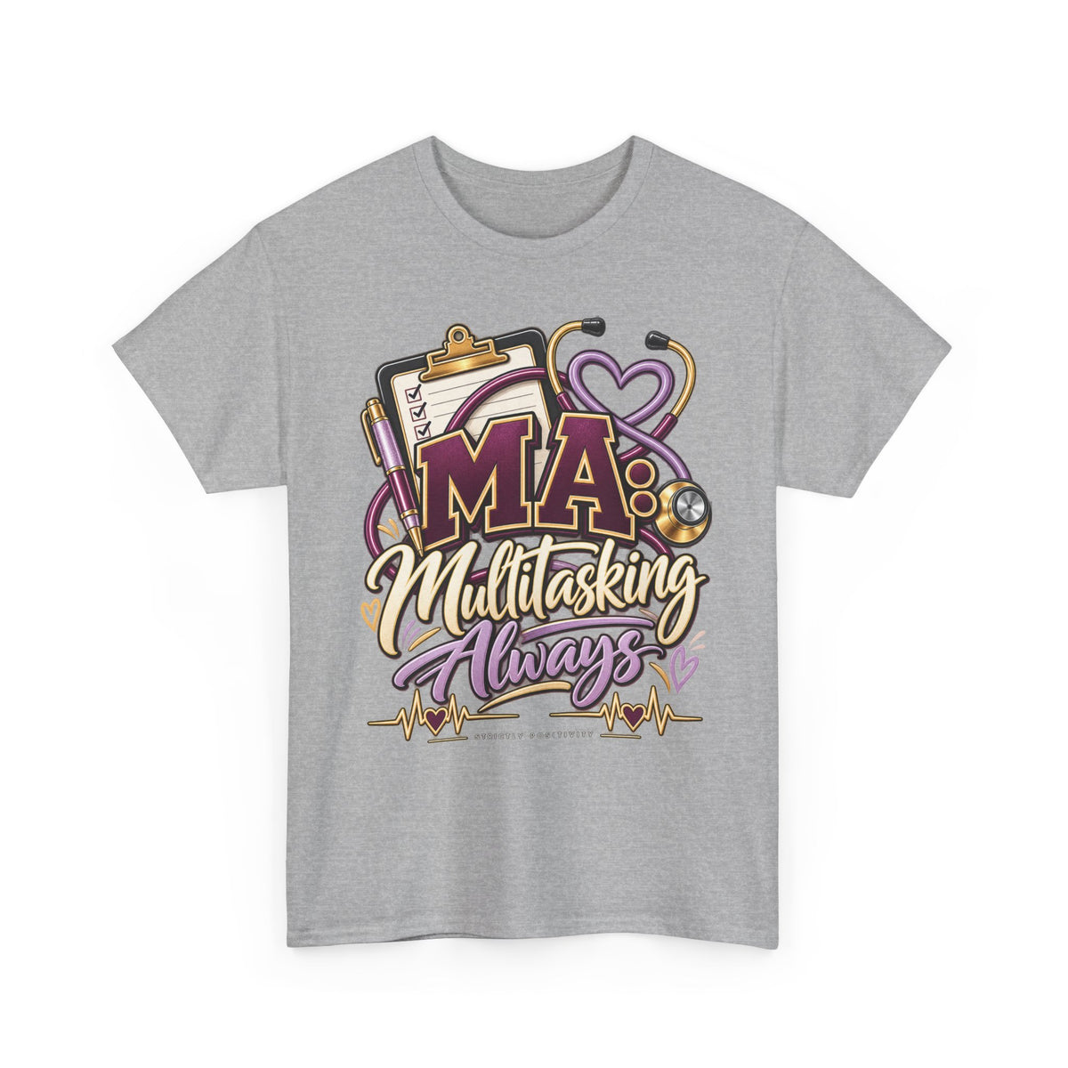 Nurse Mama "Multitasking Always" Tee - Medical Mom Gift - Strictly Positivity