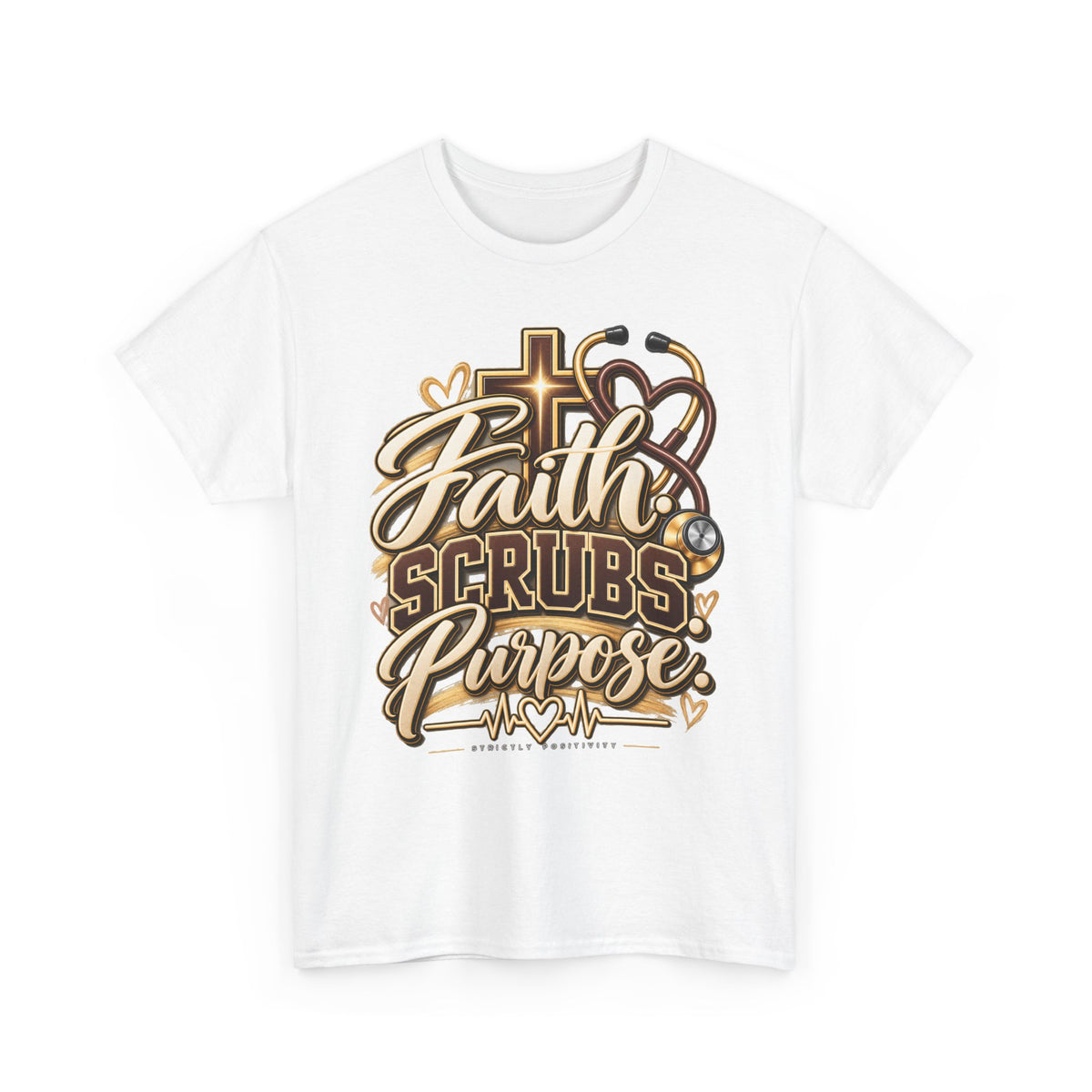 Faith Scrubs Purpose T-Shirt — Christian Nurse Medical Tee - Strictly Positivity