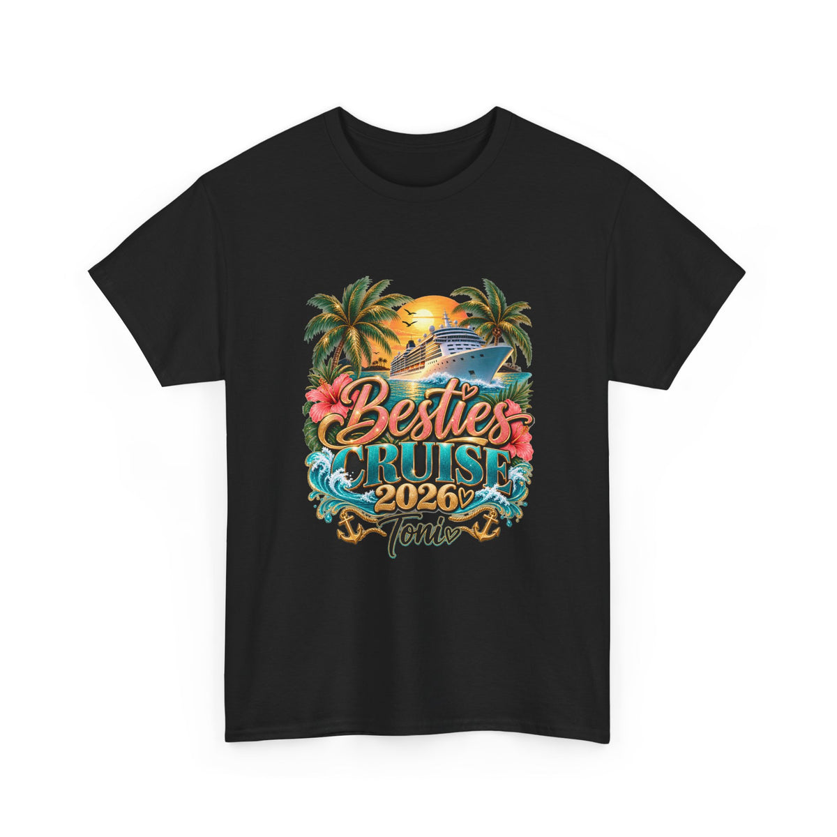 Custom listing Cruise T-Shirt - "Besties Cruise 2026" Tropical Boat Tee - Strictly Positivity