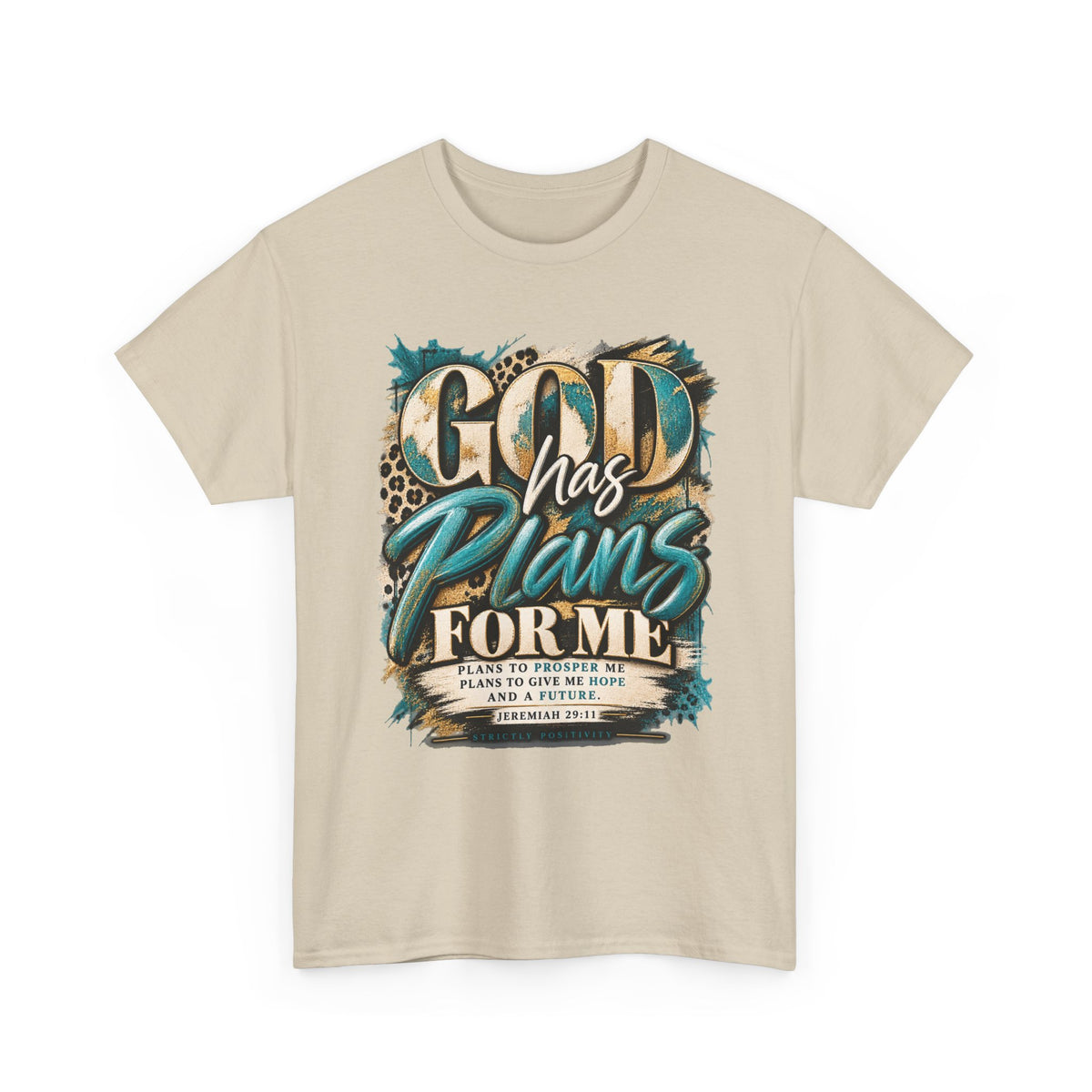 God Has Plans for Me Inspirational Christian T-Shirt - Strictly Positivity