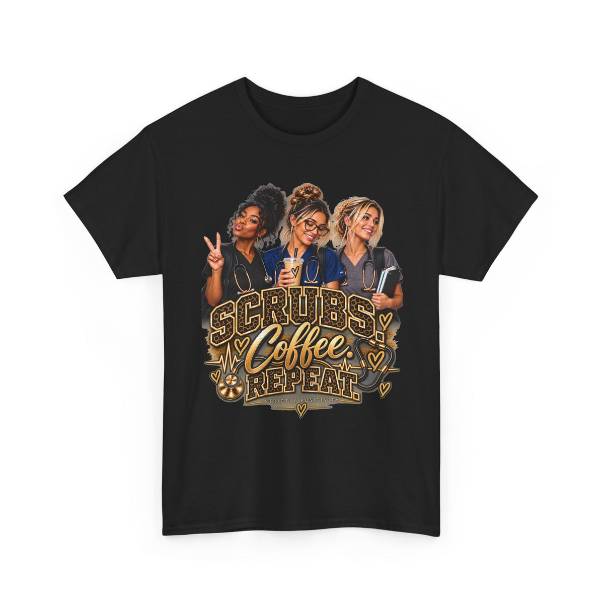 Scrubs Coffee Repeat T-Shirt — Funny Medical Tee for Healthcare Workers - Strictly Positivity