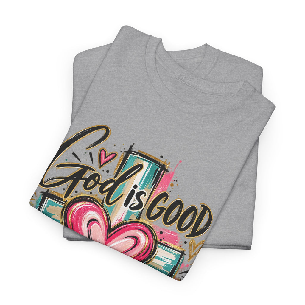 Faith T-Shirt — "God Is Good All The Time" Heart & Cross Christian Tee - Strictly Positivity
