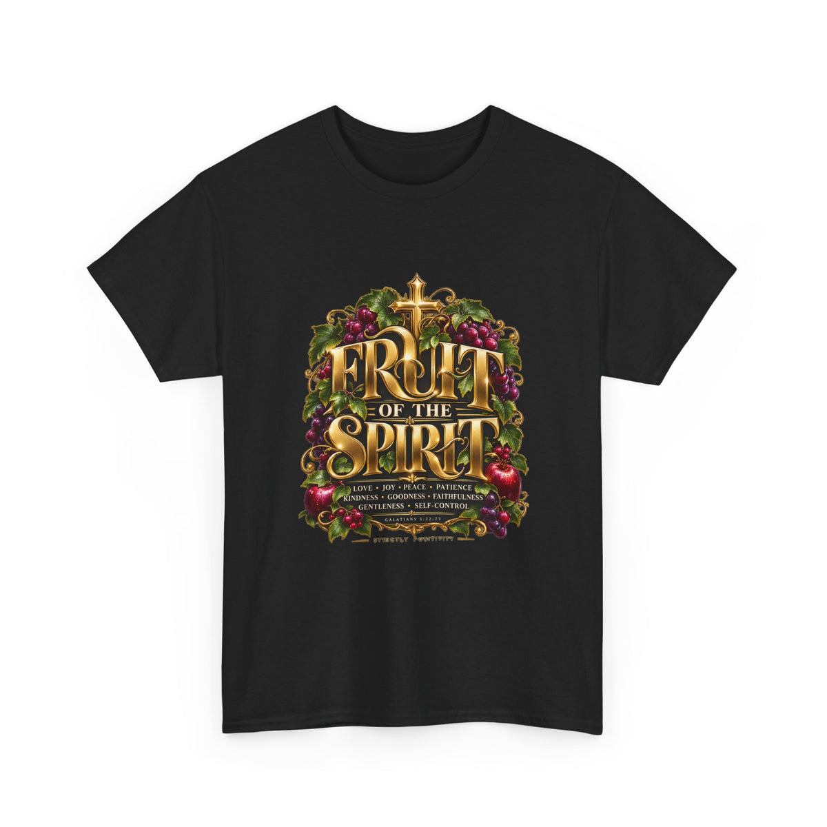 Fruit of the Spirit T-Shirt — Christian Faith Tee with Cross & Scripture - Strictly Positivity