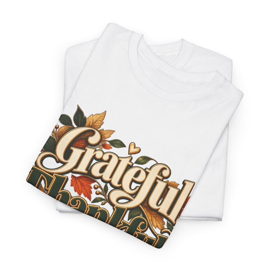 Grateful Thankful Blessed Thanksgiving T-Shirt - Strictly Positivity