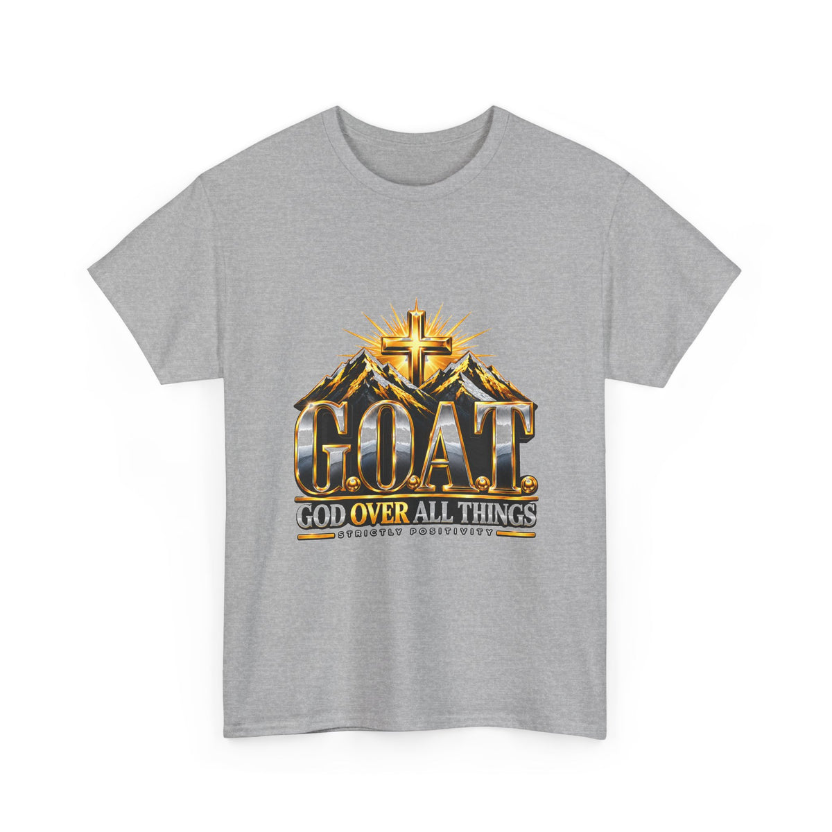 GOAT 'God Over All Things' T-Shirt — Christian Faith Cross Tee - Strictly Positivity
