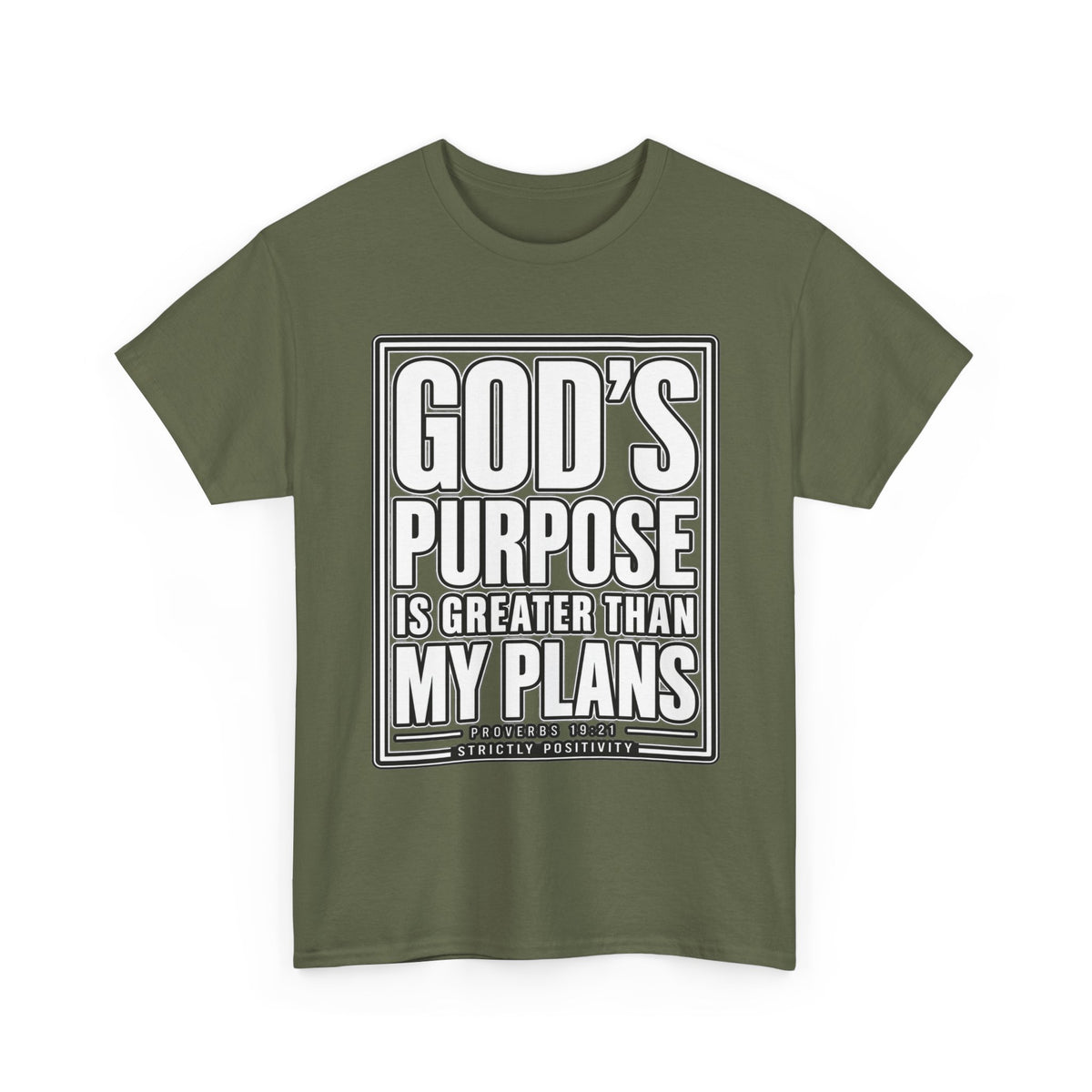 Christian T-Shirt — "God's Purpose Is Greater Than My Plans" Inspirational Tee - Strictly Positivity