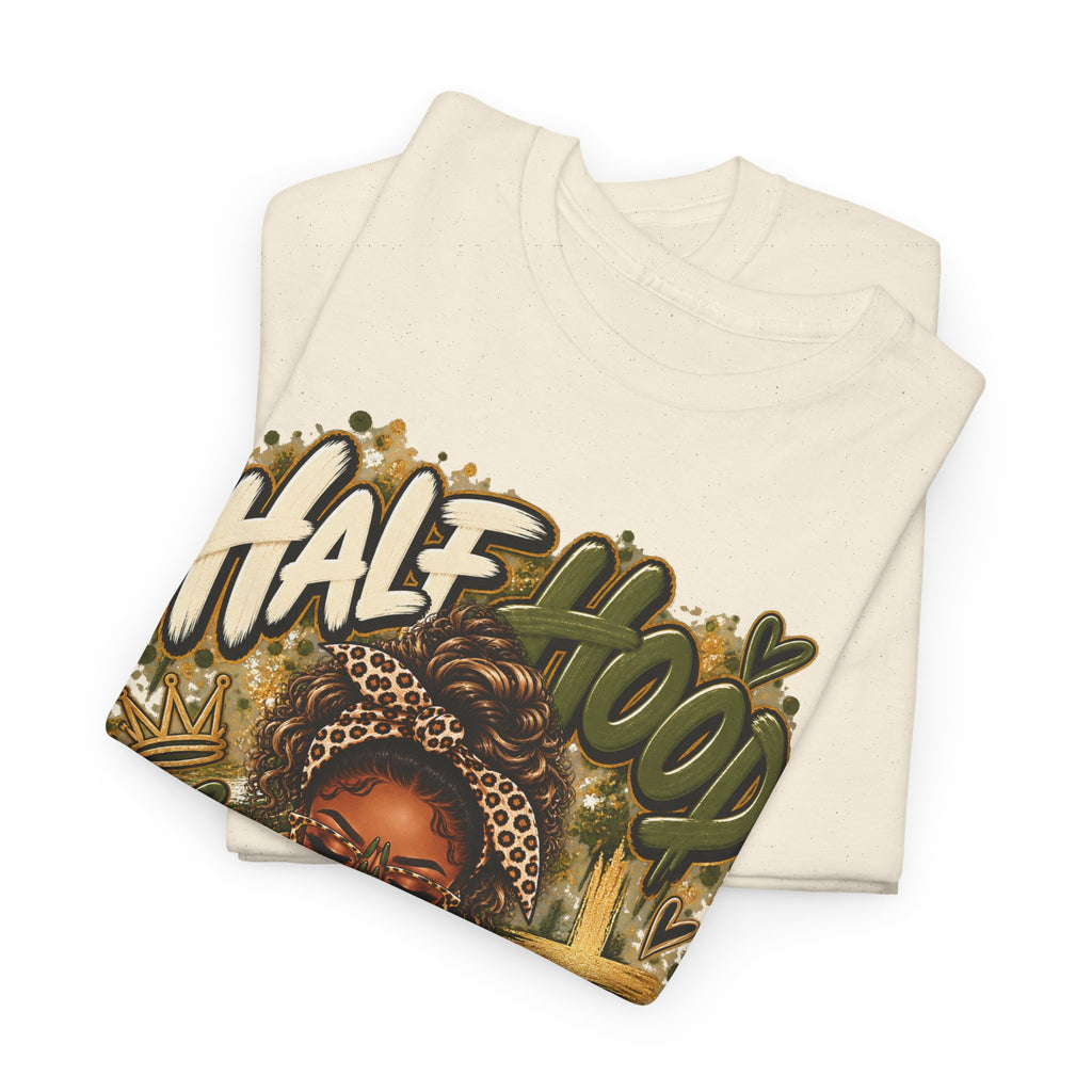 Half Hood Half Holy T-Shirt — Bold Faith & Street Style Graphic Tee - Strictly Positivity