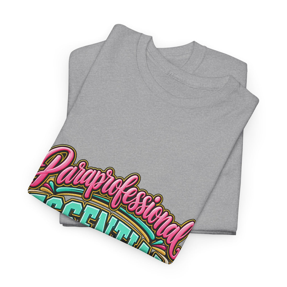 Paraprofessional T-Shirt | Essential by Nature | STRICTLY POSITIVITY - Strictly Positivity