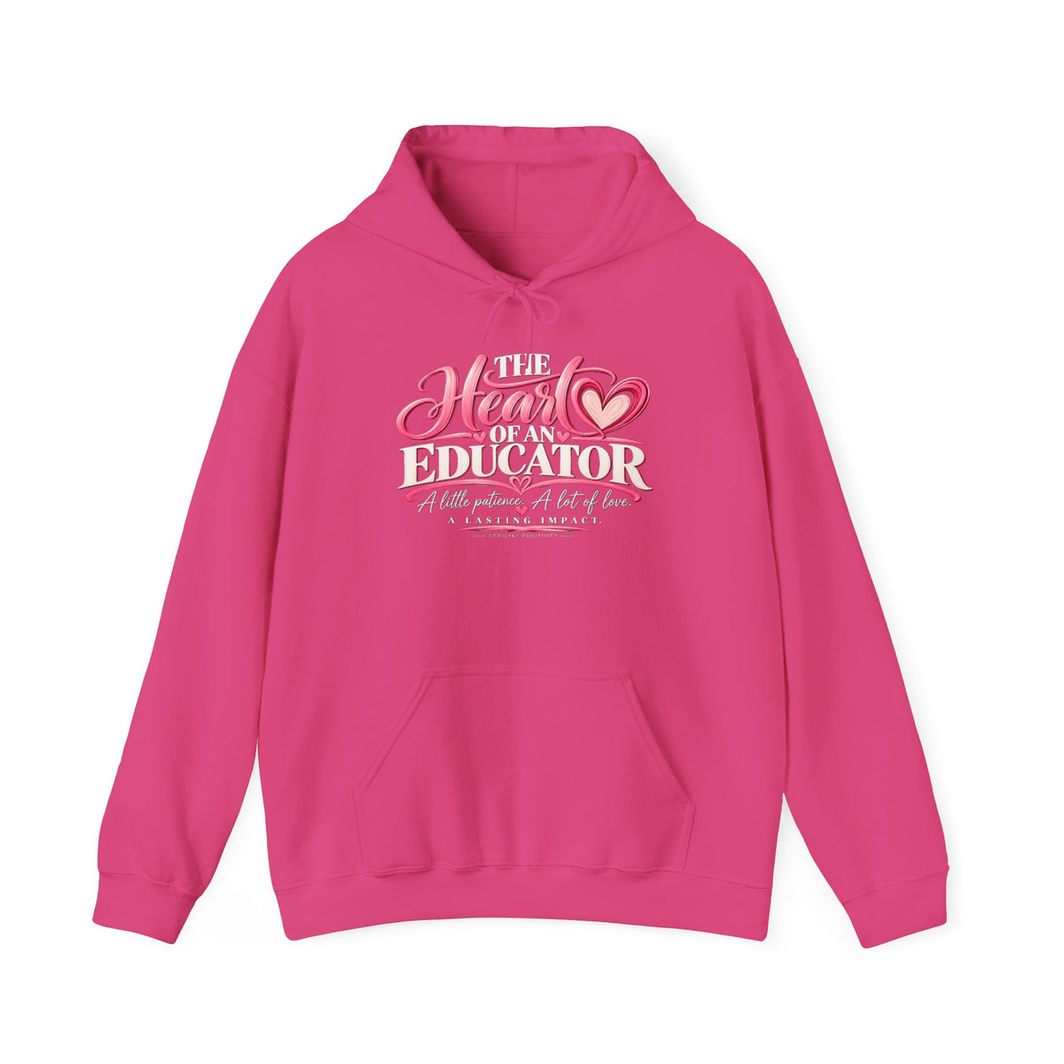 The Heart of an Educator Hoodie | STRICTLY POSITIVITY - Strictly Positivity