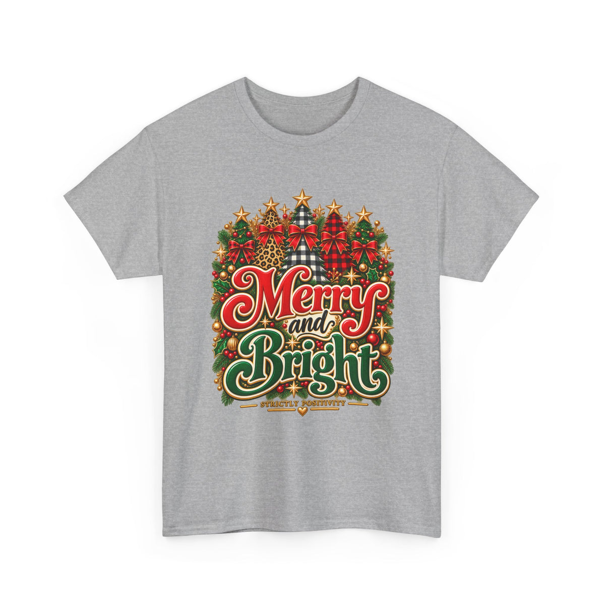 Merry and Bright Christmas T-Shirt - Strictly Positivity
