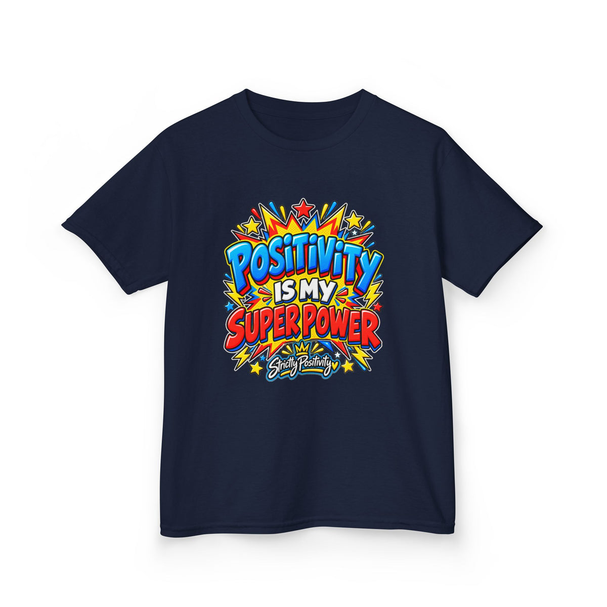 Kids T-Shirt — "Positivity Is My Superpower" Colorful Comic Graphic - Strictly Positivity